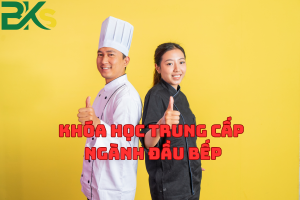 Khóa Học Trung Cấp Ngành Đầu Bếp