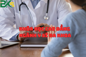 Khóa Học Cao Đẳng Ngành Y Sĩ Đa Khoa