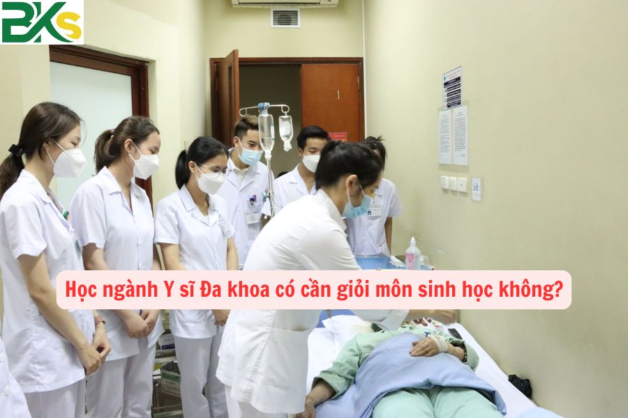 Học ngành Y sĩ Đa khoa có cần giỏi môn sinh học không?