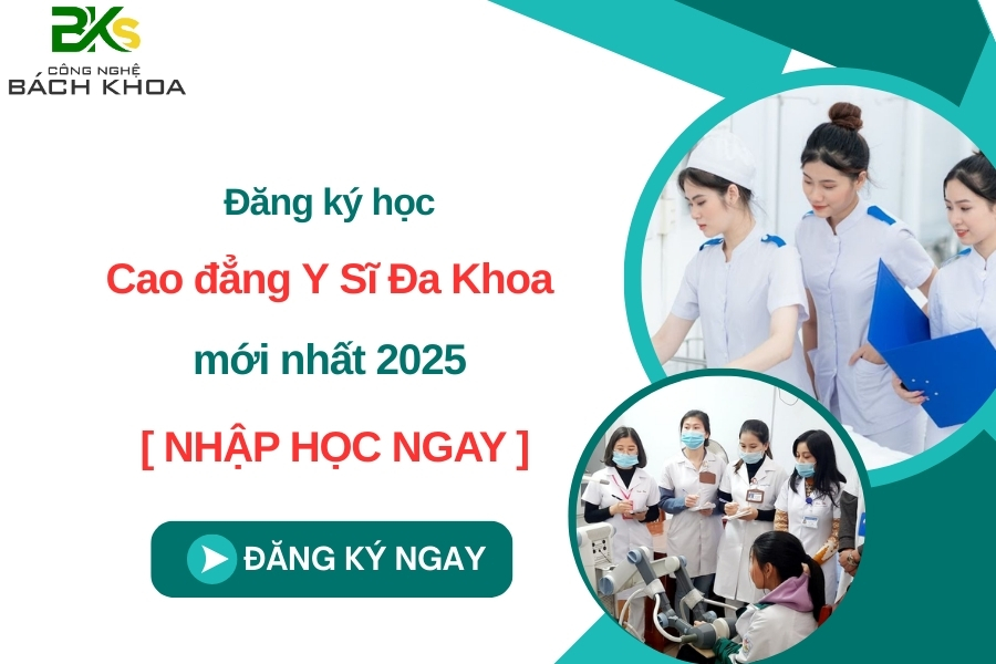 Đăng ký học Cao đẳng Y Sĩ Đa Khoa [ NHẬP HỌC NGAY ] mới nhất 2025