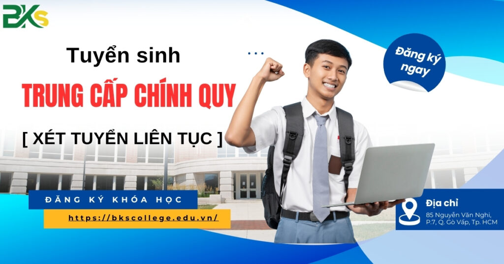 Thông báo tuyển sinh Trung cấp Chính quy cập nhật mới nhất