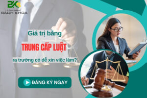 Bằng trung cấp Luật ra trường có dễ xin việc làm