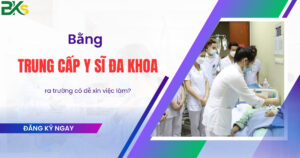 Bằng trung cấp Y sĩ đa khoa ra trường có dễ xin việc làm?