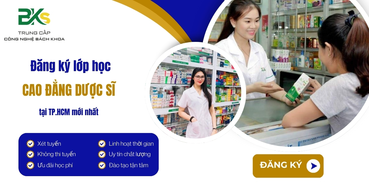 Đăng ký lớp học Cao đẳng Dược tại TP.HCM mới nhất