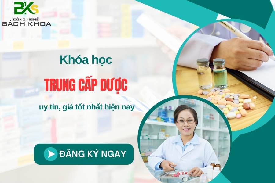 Khóa học Trung cấp DƯỢC uy tín, giá tốt nhất hiện nay