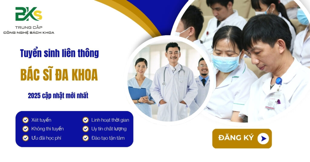 Tuyển sinh liên thông bác sĩ đa khoa 2025 cập nhật mới nhất