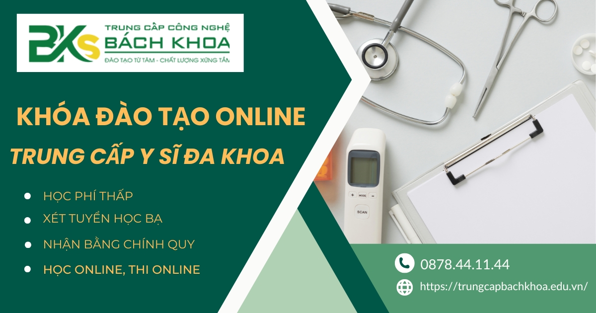 Khóa đào tạo Trung cấp Y sĩ đa khoa online