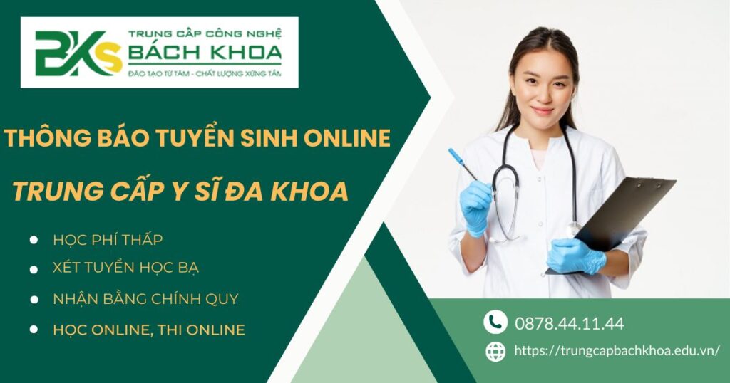 Thông báo tuyển sinh Trung cấp Y sĩ đa khoa online