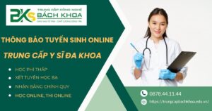 Thông báo tuyển sinh Trung cấp Y sĩ đa khoa online