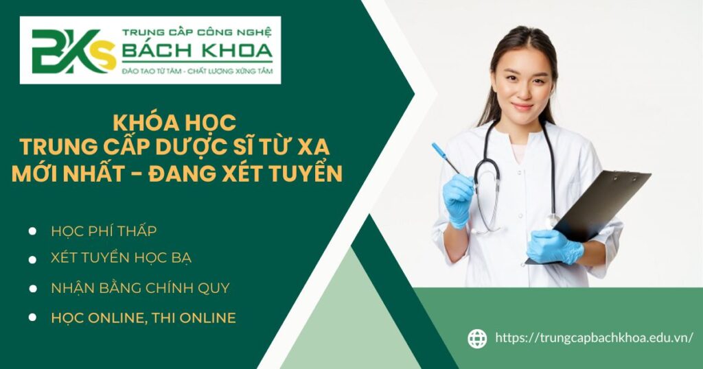 Khóa học Trung cấp Dược sĩ từ xa mới nhất - Đang xét tuyển