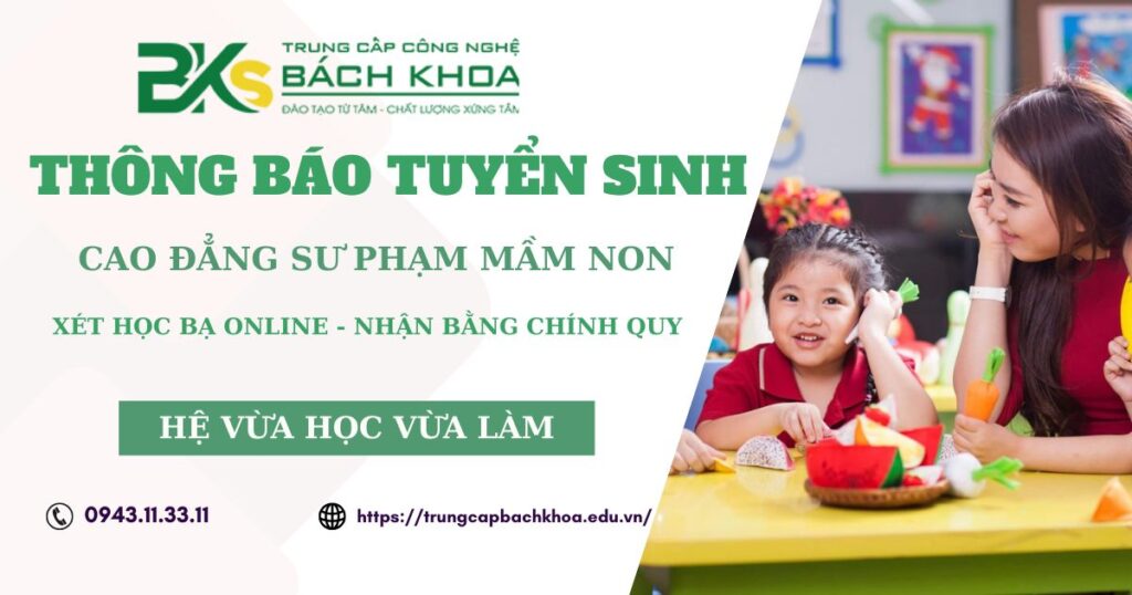 Thông báo tuyển sinh Cao đẳng Sư phạm mầm non hệ Vừa học vừa làm