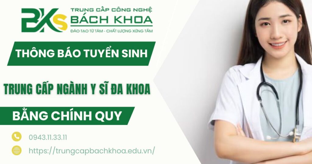 Thông báo tuyển sinh Trung cấp ngành Y sĩ đa khoa