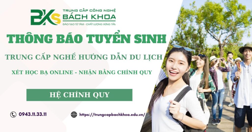 Thông báo tuyển sinh Trung cấp nghề Hướng dẫn du lịch