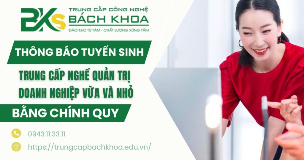 Thông báo tuyển sinh Trung cấp nghề Quản trị doanh nghiệp vừa và nhỏ