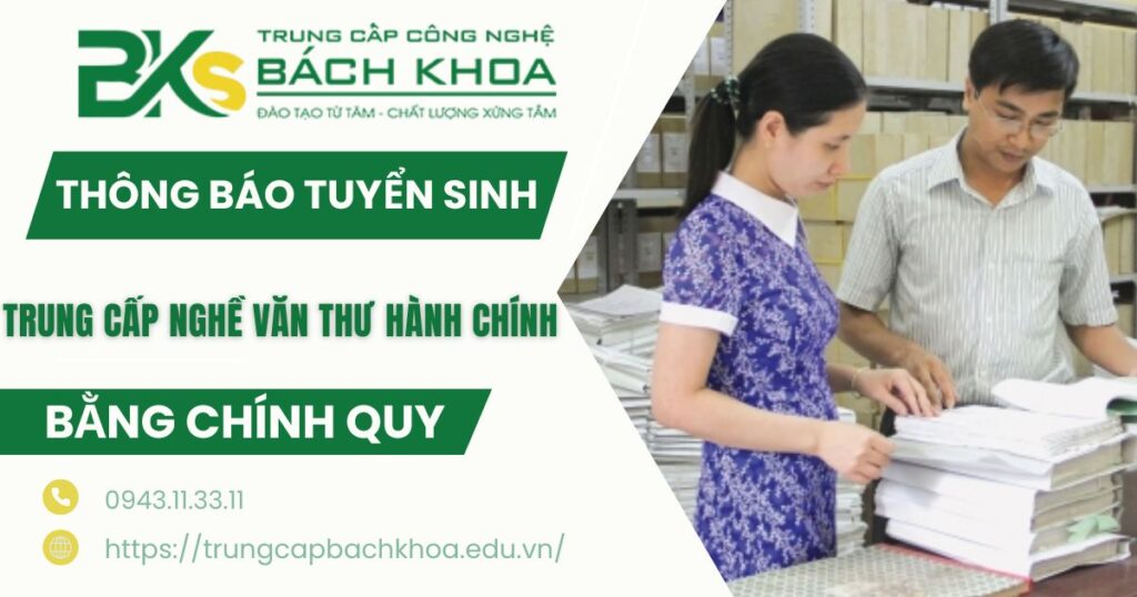 Thông báo tuyển sinh Trung cấp nghề Văn thư hành chính