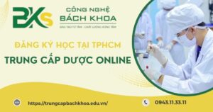 Học Trung cấp Dược online ở đâu uy tín?