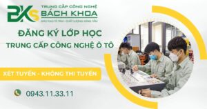 Lớp học Trung cấp Công nghệ ô tô uy tín và rẻ tại TPHCM