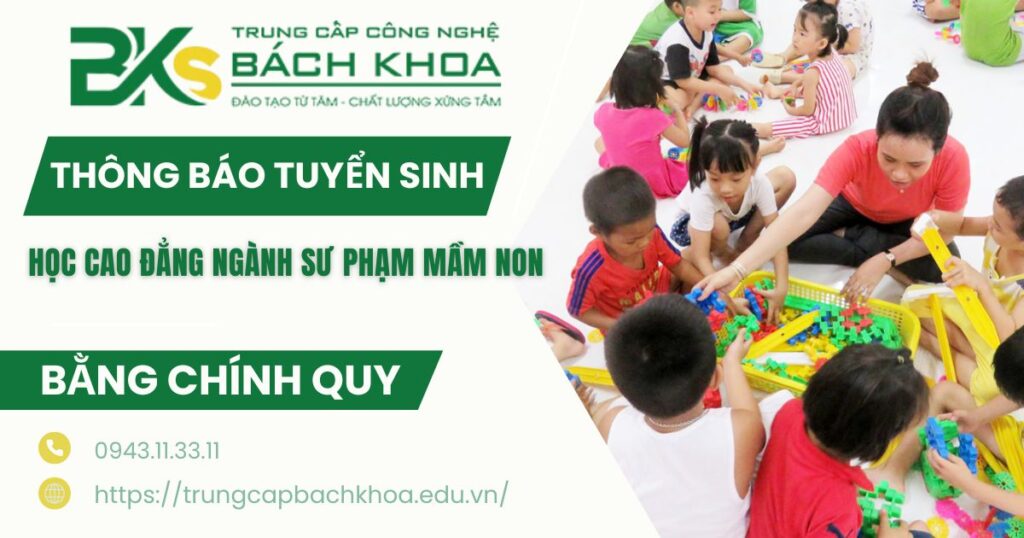 Thông báo tuyển sinh học Cao đẳng ngành Sư phạm mầm non