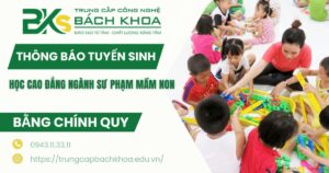Thông báo tuyển sinh học Cao đẳng ngành Sư phạm mầm non