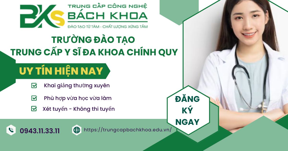 Trường đào tạo Trung cấp Y sĩ đa khoa Chính quy hiện nay