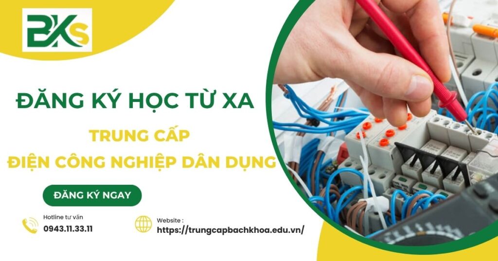 Đăng ký học Trung cấp Điện công nghiệp dân dụng Từ xa tại TPHCM