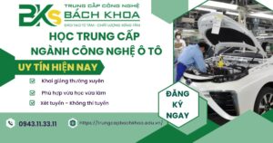 Học Trung cấp Công nghệ ô tô ở đâu uy tín?