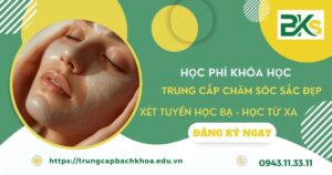 Học phí Trung cấp Chăm sóc sắc đẹp Trực tuyến mới nhất