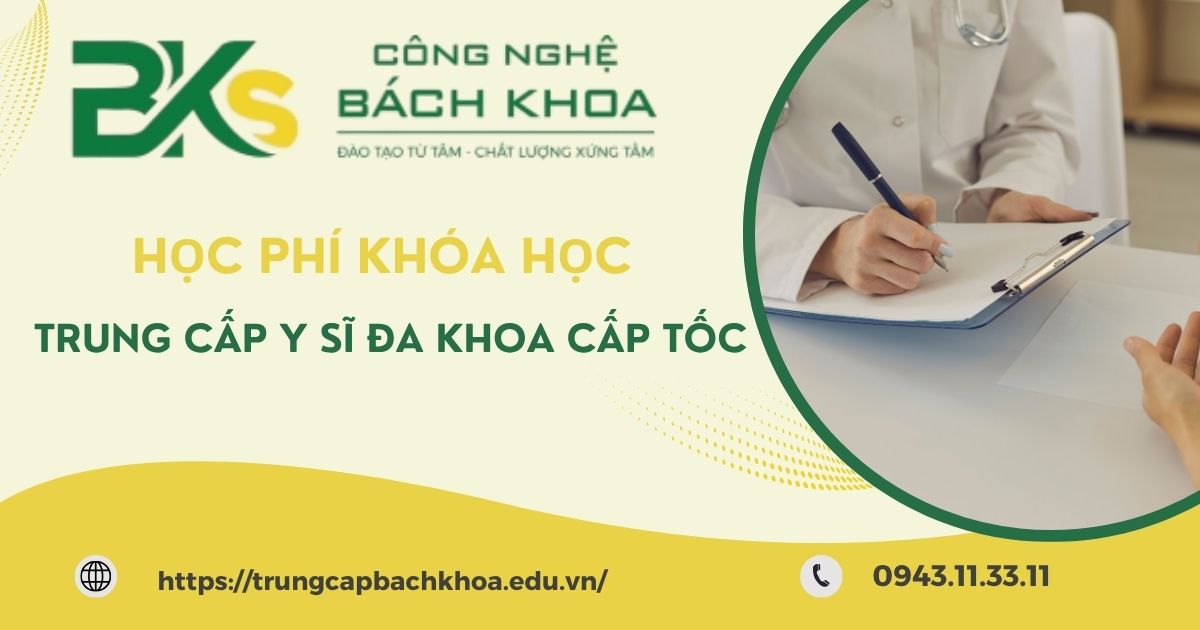 Học phí Trung cấp Y sĩ đa khoa cấp tốc như thế nào?