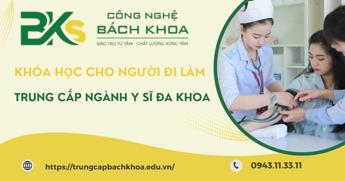 Học Trung cấp ngành Y sĩ đa khoa cho người đi làm