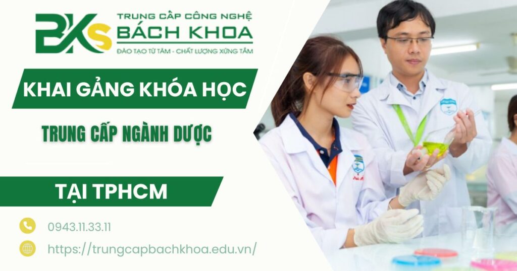 Khai giảng khóa học Trung cấp ngành Dược 2026 tại TPHCM
