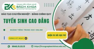 Tuyển sinh Cao đẳng ngành Tiếng Trung Quốc Online mới nhất 2026