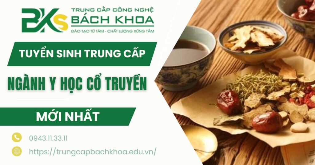Tuyển sinh Trung cấp ngành Y học cổ truyền Online mới nhất 2026