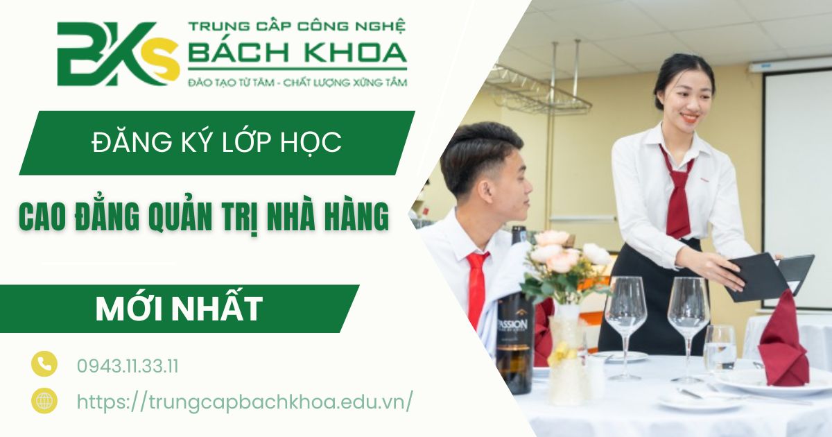 Đăng ký lớp học Cao đẳng Quản trị nhà hàng Từ xa mới nhất