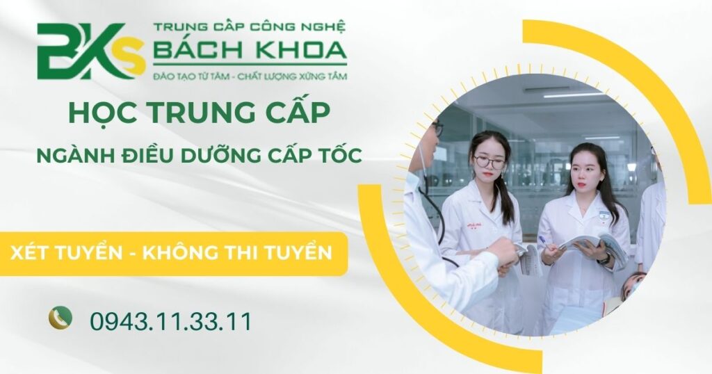 Học Trung cấp ngành Điều dưỡng Cấp tốc tại TPHCM 4 Học Trung cấp ngành Điều dưỡng Cấp tốc tại TPHCM
