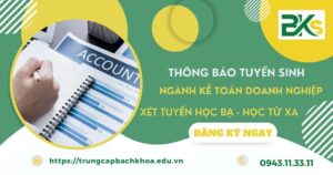 Thông báo tuyển sinh Trung cấp ngành Kế toán doanh nghiệp vừa học vừa làm tại TPHCM