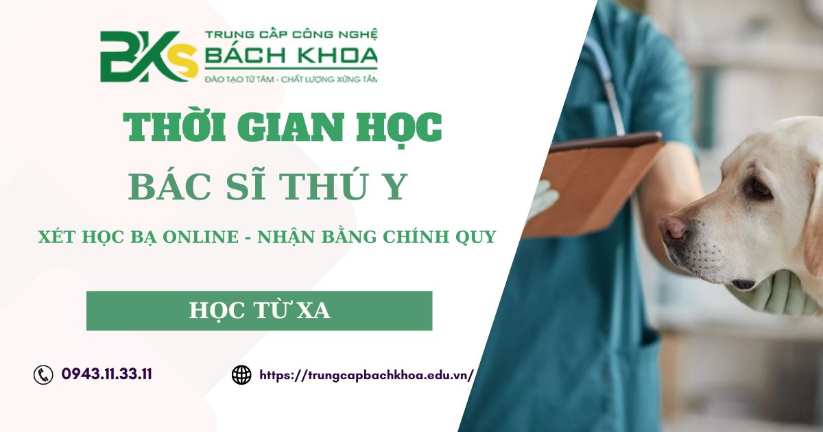 Bác sĩ Thú Y học bao nhiêu năm?