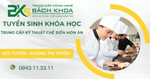 Học Trung cấp online ngành Kỹ thuật chế biến món ăn cho người đi làm