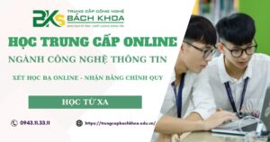 Học Trung Cấp Online Ngành Công Nghệ Thông Tin Cho Người Đi Làm