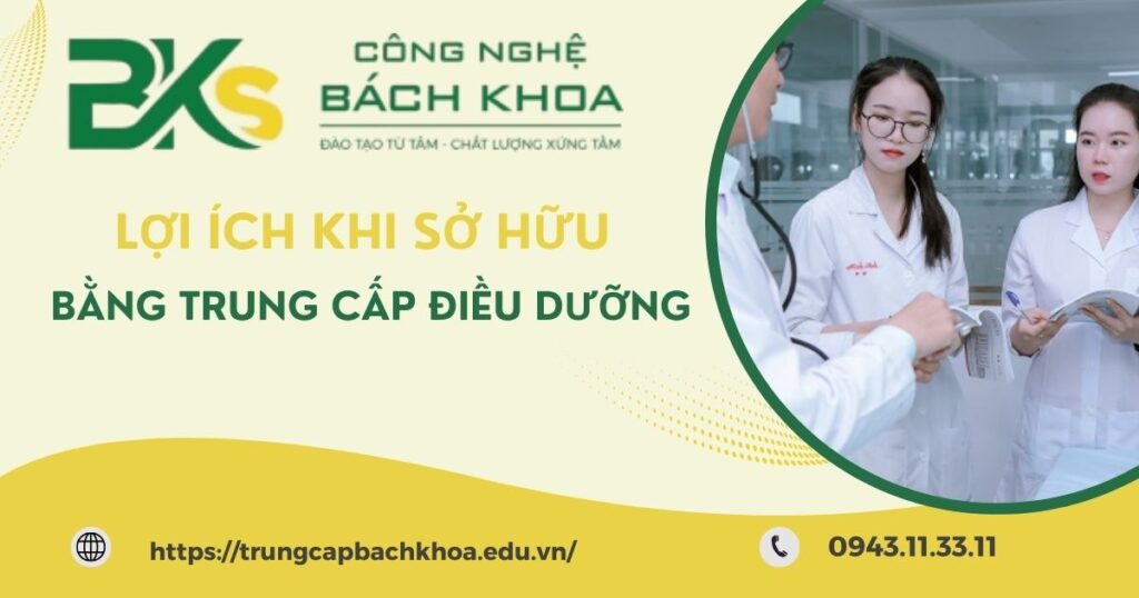 Lợi ích khi sở hữu Bằng Trung cấp Điều dưỡng