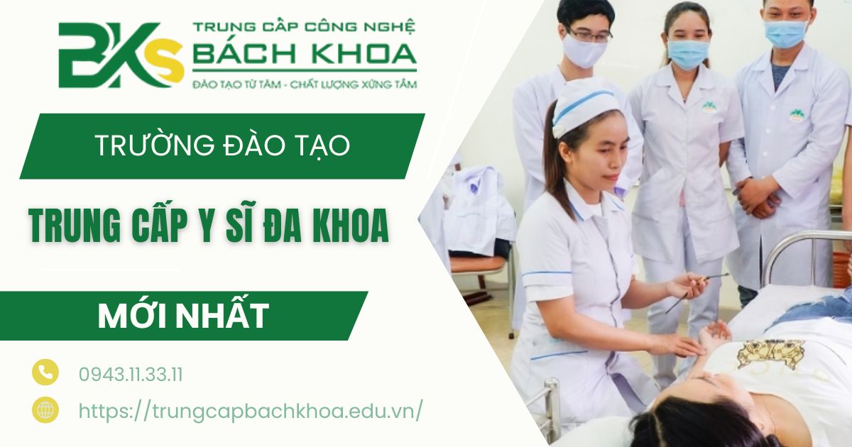 Trường đào tạo Trung cấp Y sĩ đa khoa uy tín 9 Trường đào tạo Trung cấp Y sĩ đa khoa