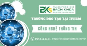 Trường đào tạo Công nghệ thông tin tại TPHCM