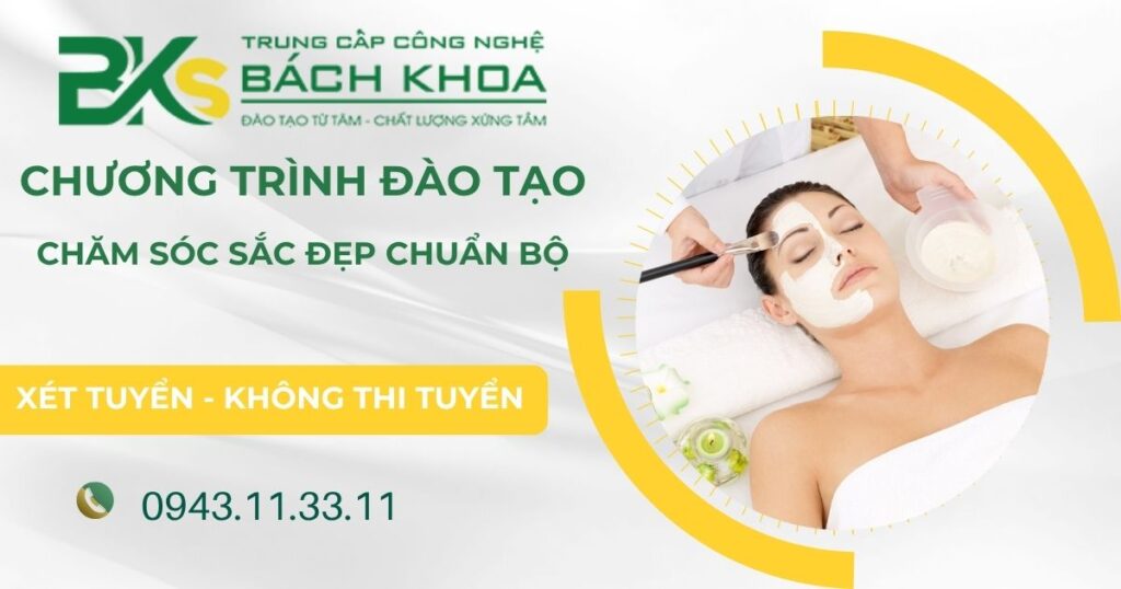 Chương trình đào tạo Chăm sóc sắc đẹp chuẩn Bộ