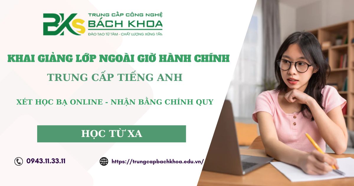 Khóa đào tạo Trung cấp Tiếng Anh học ngoài giờ hành chính dành cho người bận rộn 10 Khóa đào tạo Trung cấp Tiếng Anh học ngoài giờ hành chính dành cho người bận rộn