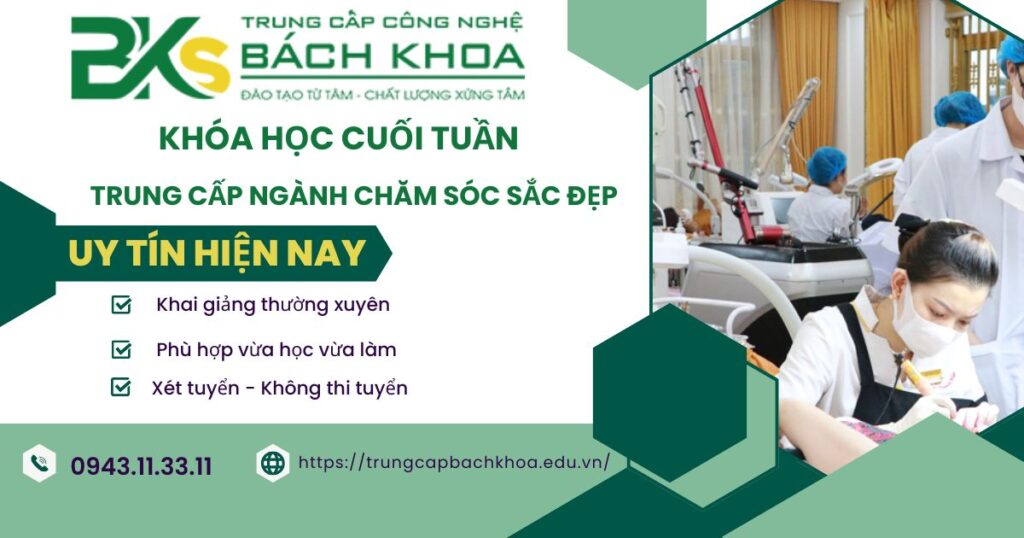 Khóa học Trung cấp ngành Chăm sóc sắc đẹp học cuối tuần dành cho người đi làm 4 Khóa học Trung cấp ngành Chăm sóc sắc đẹp học cuối tuần dành cho người đi làm