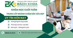 Khóa học Trung cấp ngành Chăm sóc sắc đẹp học cuối tuần dành cho người đi làm
