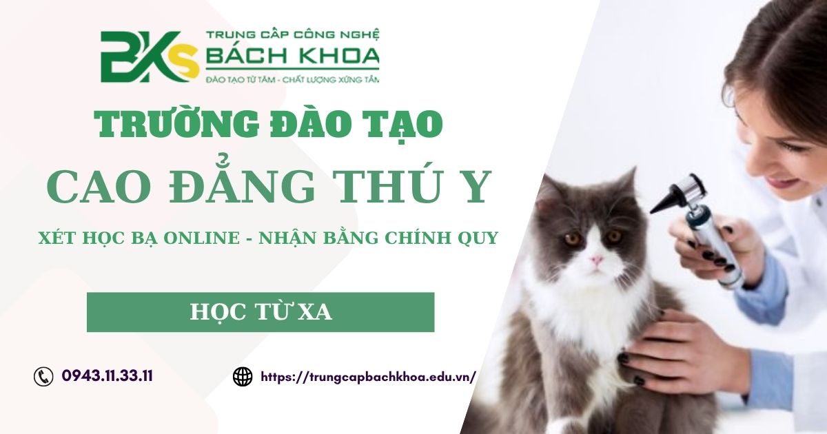 Trường đào tạo Cao đẳng Thú Y ở đâu uy tín?