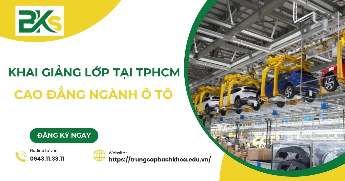 Khai giảng lớp Cao đẳng ngành Ô tô tại TPHCM
