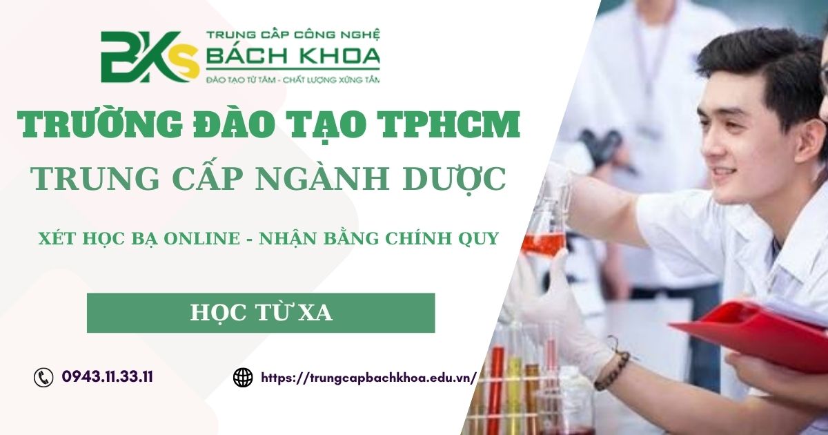 Nên học Trung cấp ngành Dược ở đâu TPHCM?