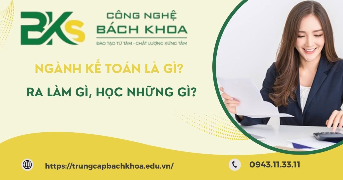 Ngành Kế toán là gì?